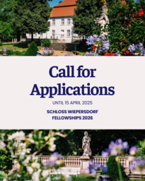 Call for Applications: Schloss Wiepersdorf Fellowships 2026 until 15 April 2025